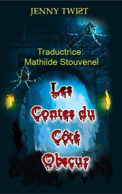 Les Contes du Côté Obscur