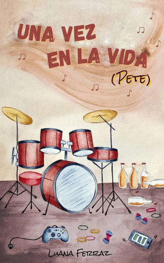Una Vez en la Vida - Luana Ferraz - ebook