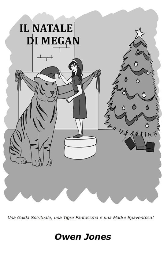 Il Natale di Megan - Owen Jones - ebook