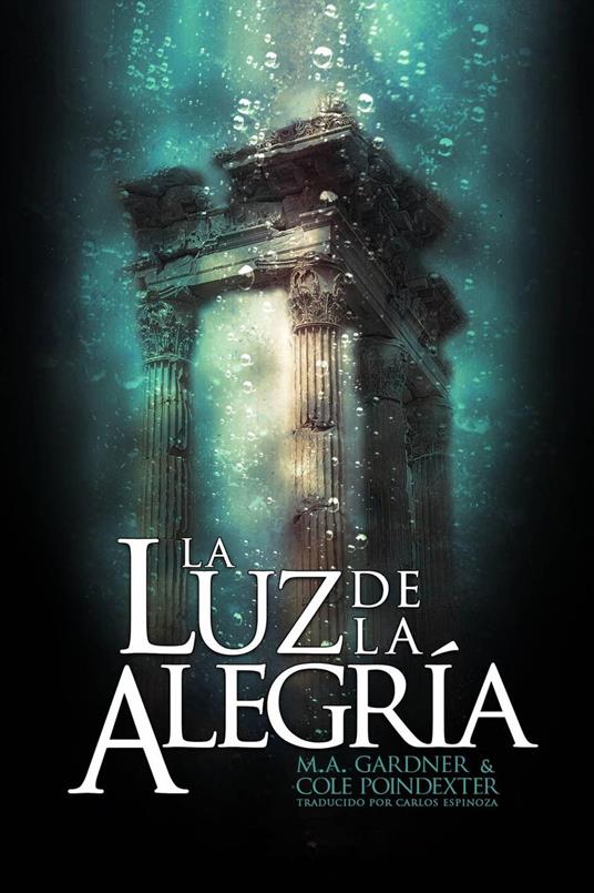 La luz de la alegría - M. A. Gardner - ebook