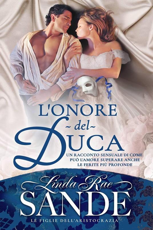 L'onore del duca - Linda Rae Sande - ebook