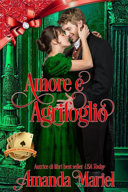 Amore e Agrifoglio - Amanda Mariel - ebook