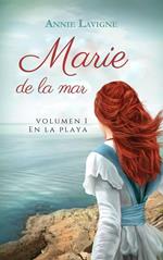 Marie de la mar, volumen 1 : En la playa