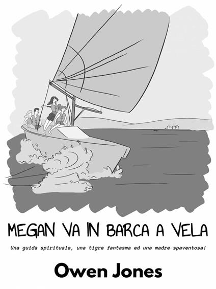 Megan va in barca a vela - Owen Jones - ebook