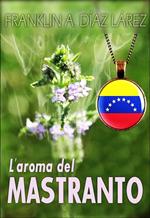 L'aroma del Mastranto