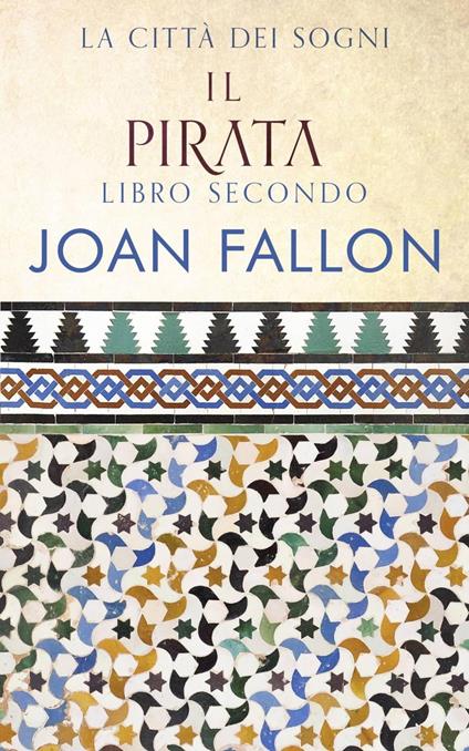 Il Pirata - Joan Fallon - ebook