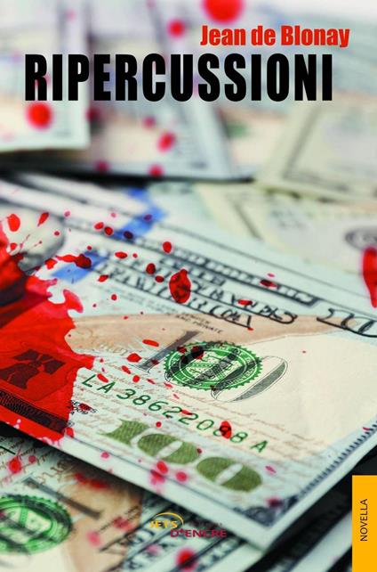 Ripercussioni - Jean de Blonay - ebook