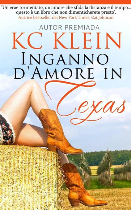 Inganno d'Amore in Texas - KC Klein - ebook