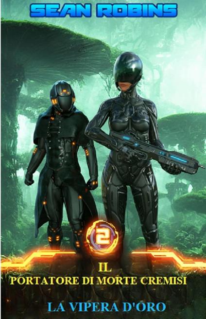 La vipera d'oro - Sean Robins - ebook