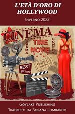 L'Età d'Oro di Hollywood