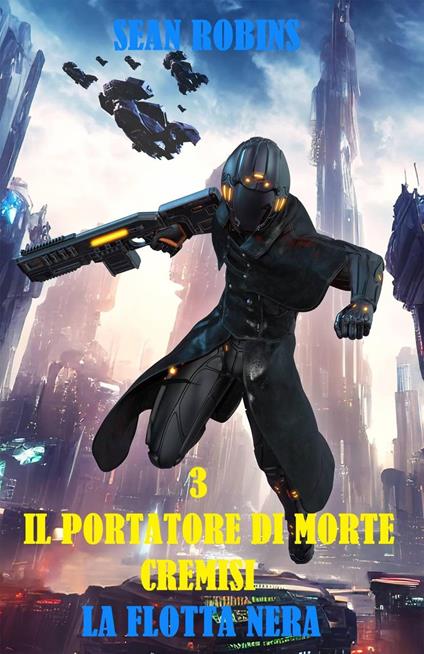 La flotta nera - Sean Robins - ebook