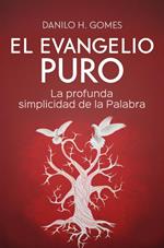 El Evangelio Puro