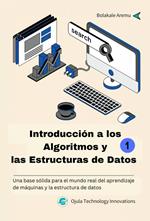Introducción a los Algoritmos y las Estructuras de Datos 1