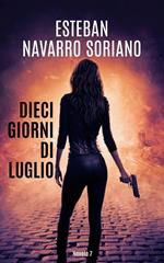 Dieci Giorni di Luglio