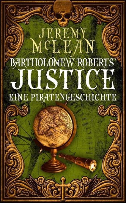 Bartholomew Roberts' Justice