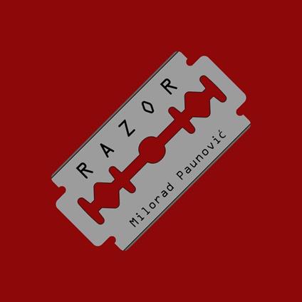 Razor - Milorad Paunovic - ebook