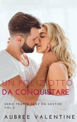 Un Poliziotto da conquistare