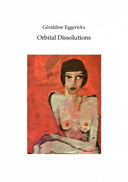 Orbital Dissolutions