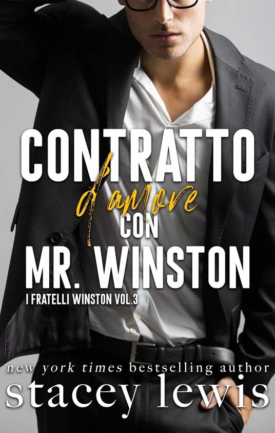 Contratto d'amore con Mr.Winston - Stacey Lewis - ebook