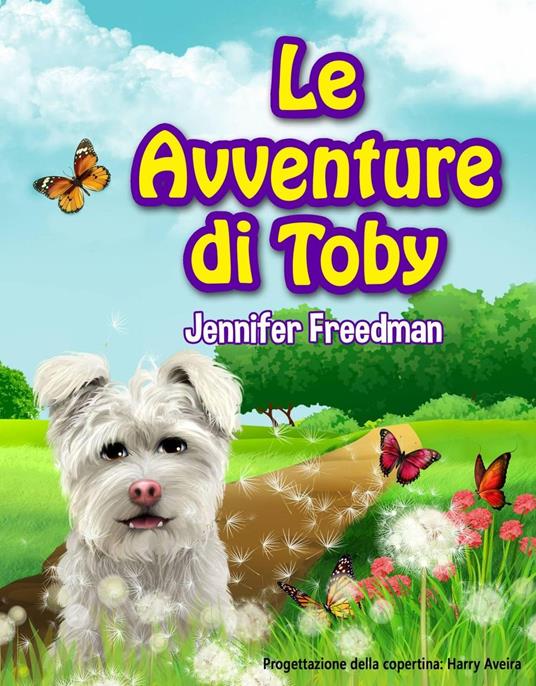 Le avventure di Toby - Jennifer Freedman - ebook