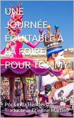 Une journée équitable à la foire pour Tommy