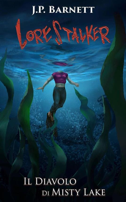 Il diavolo di Misty Lake - J.P. Barnett - ebook