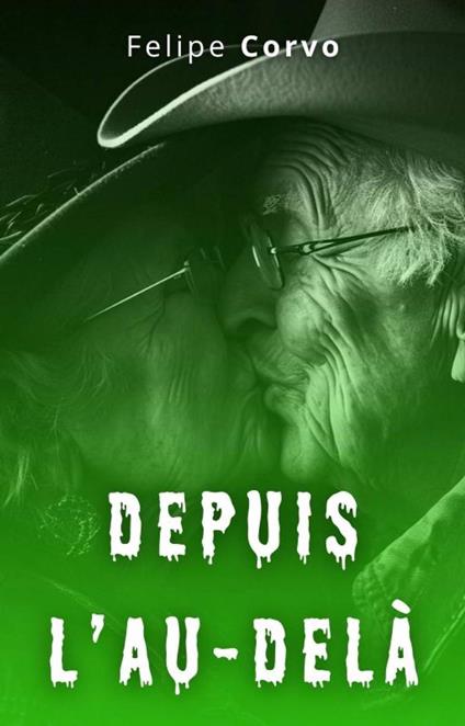 Depuis l’au-delà