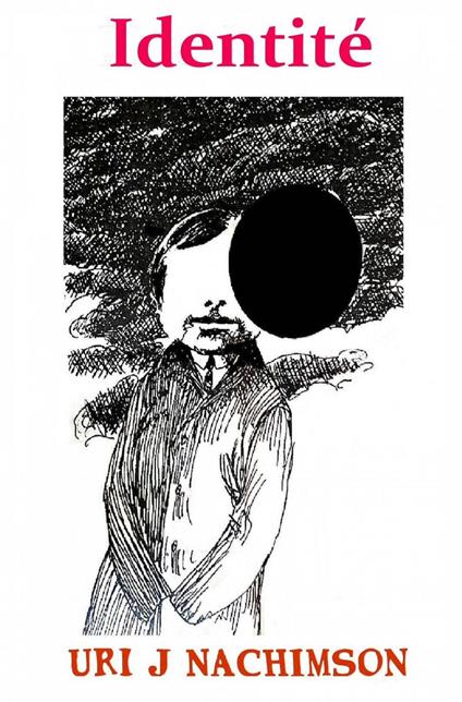 Identité - Uri Jerzy Nachimson - ebook
