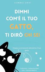 Dimmi com'è il tuo gatto, ti dirò chi sei