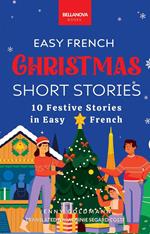 Short Christmas Stories in Easy French