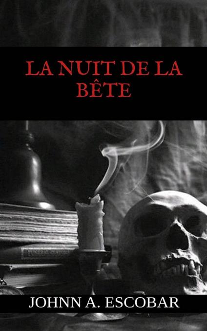 La Nuit de la Bête