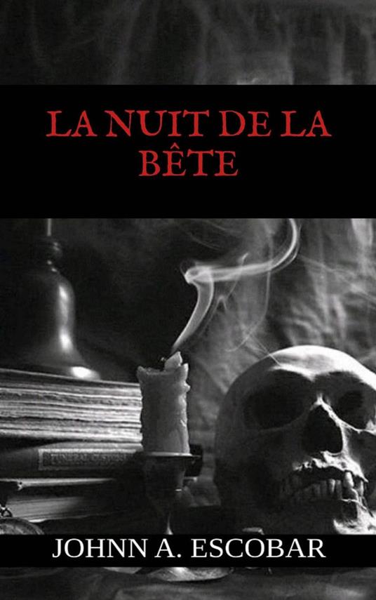 La Nuit de la Bête