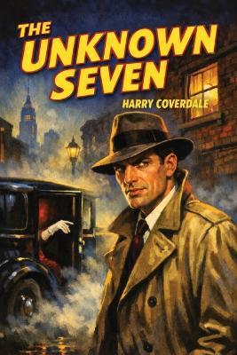 The Unknown Seven - Harry Coverdale - cover