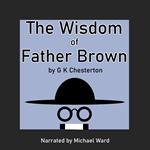 The Wisdom of Father Brown
