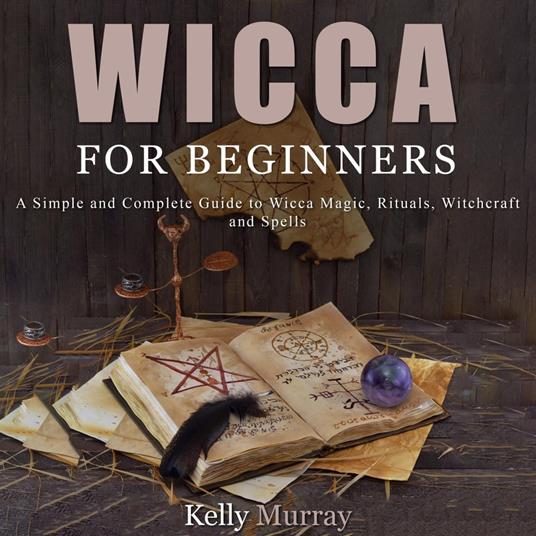 Wicca For Beginners
