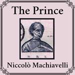 The Prince [unabridged]