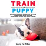 Train your puppy