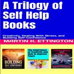 A Trilogy of Self Help Books