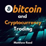 Bitcoin and Cryptocurrency Trading