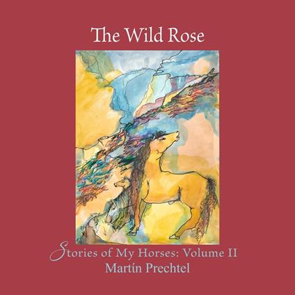 The Wild Rose