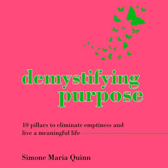 Demystifying Purpose