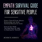 Empath Survival Guide for Sensitive People