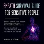 Empath Survival Guide for Sensitive People