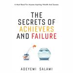 The Secrets of Achievers and Failure