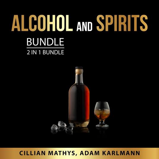 Alcohol and Spirits Bundle, 2 in 1 Bundle