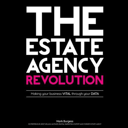The Estate Agency Revolution
