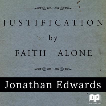 Justification by Faith Alone