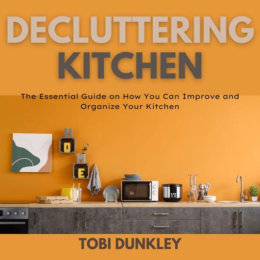 Decluttering Kitchen