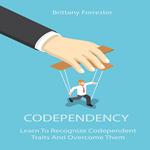 Codependency