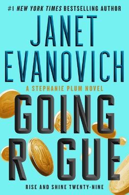 Going Rogue: Rise and Shine Twenty-Nine - Janet Evanovich - cover